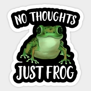 No Thoughts Just Frog Sticker